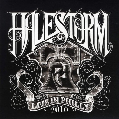 Halestorm - 2010 Live In Philly 2010